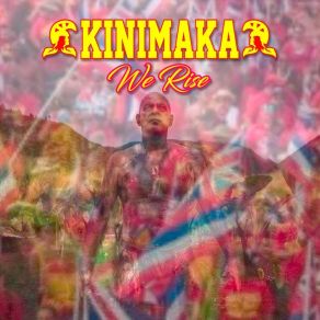 Download track We Rise Kinimaka