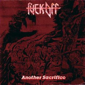 Download track Fuck Off (Single 1988) Fuck Off!