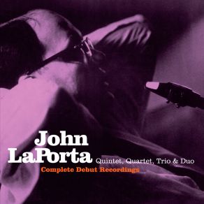 Download track Fluid Drive (Alternate Take 2) John LaPorta