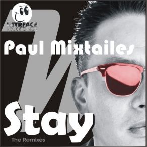 Download track Stay (Alvin Artist Remix) Paul Mixtailes