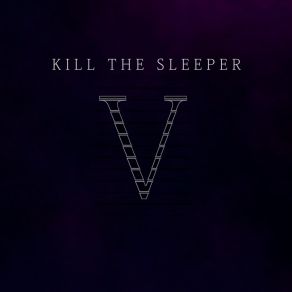 Download track Stop Kill The Sleeper