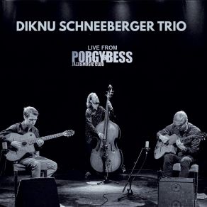 Download track Swing De Vienne Diknu Schneeberger Trio