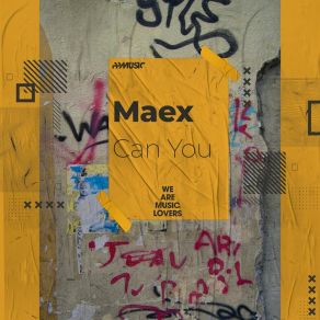 Download track Can You (Radio Edit) Maex