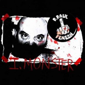 Download track She's My Monster (I, Monster Quartet Part 3) P. Paul FenechI~