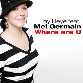 Download track Where Are U Mél Germain