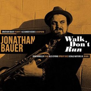 Download track Walk, Don't Run Jonathan Bauer