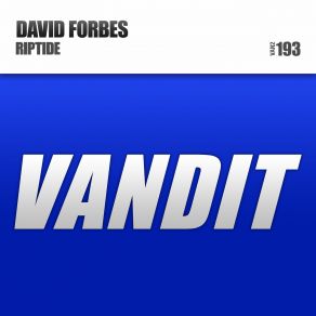 Download track Riptide (Original Mix) David Forbes