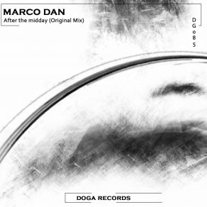 Download track After The Midday (Original Mix) Marco Dan