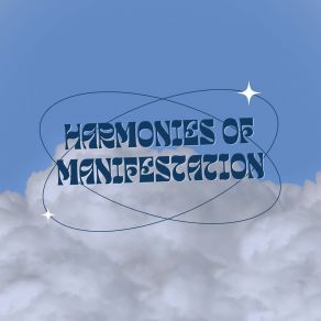 Download track Harmonies Of Manifestation Cadences Of Connection