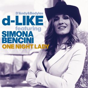 Download track One Night Lady (Classic House Mix) Simona Bencini