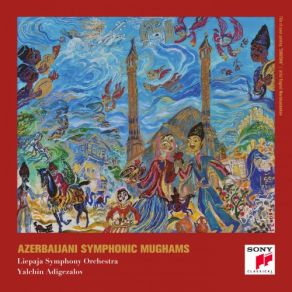 Download track Rast Symphonif Mugham: XV. Elinde Sazin Gurbani' Liepaja Symphony Orchestra, Yalchin Adigezalov