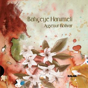 Download track Bahçeye Hanımeli Ayşenur Kolivar