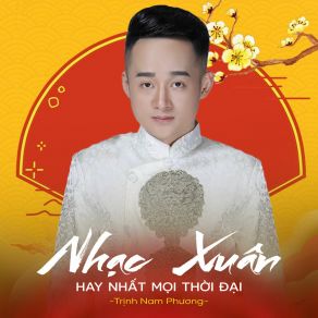 Download track Tâm Tình Đầu Xuân Trinh Nam Phuong