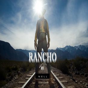 Download track Rancho (Radio Edit) Nell Silva