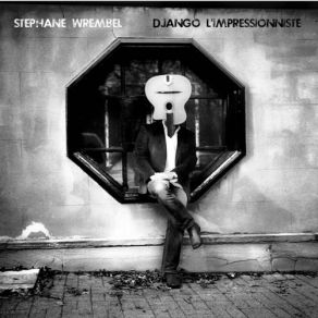 Download track Improvisation 4 (January Or February 1949 - Rome) Stephane Wrembel