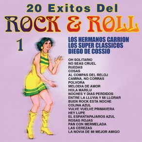 Download track Buen Rock Esta Noche Los Hermanos Carrión, Diego De Cossio, Los Super Clásicos