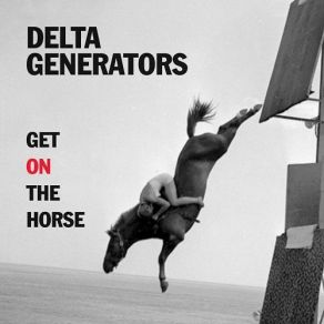 Download track Night Of The Johnstown Flood Delta Generators