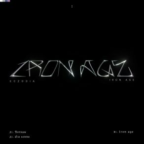 Download track Iron Age ECZODIA