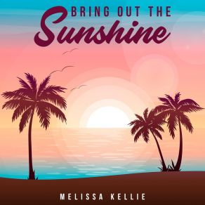 Download track I'm Going On A Holiday Melissa Kellie