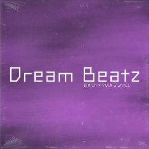 Download track Dream Beatz Young Skyce