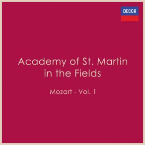 Download track Divertimento In D, K. 136: 1. Allegro Academy Of St. Martin In The Fields Sir Neville MarrinerThe Academy Of St. Martin In The Fields