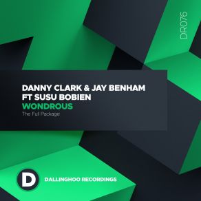 Download track Wondrous (Danny Clark 2021 Relentless Funk Mix) Susu Bobien