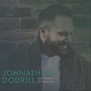 Download track I Want To Be That Man Johnathon Dodrill