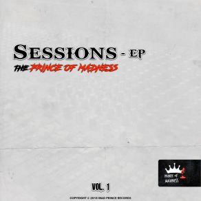 Download track Sessions The Prince Of Madness