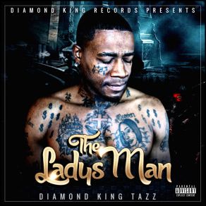 Download track I Love The Way DIAMOND KING TAZZ