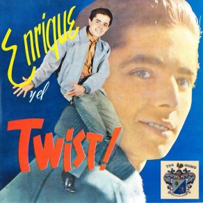 Download track El Twist Enrique Guzmán