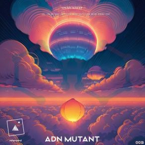 Download track Your Move (Original Mix) ADN Mutant