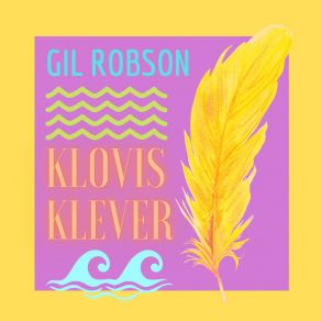 Download track Yellow Finger Gil Robson