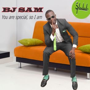 Download track You Are Special, So I Am BJ Sam