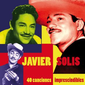 Download track Cuatro Palabras Javier Solís