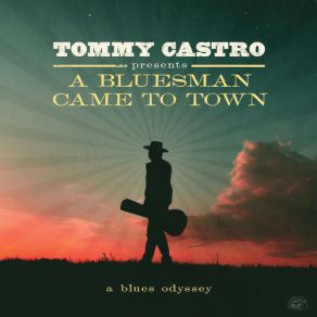 Download track Somewhere (Reprise) Tommy Castro