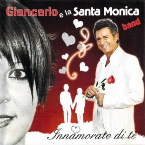 Download track Io Non Amo Che Te Giancarlo E Ia Santa Monica Band