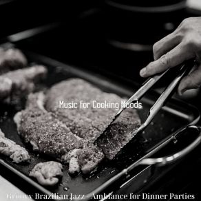 Download track Sprightly Dinner Parties Music For Cooking Moods