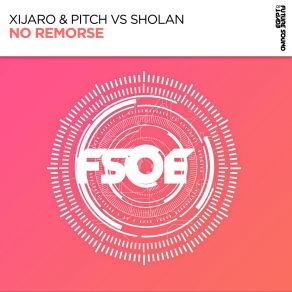 Download track No Remorse (Extended Mix) Sholan