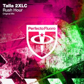 Download track Rush Hour (Radio Edit) Talla 2XLC