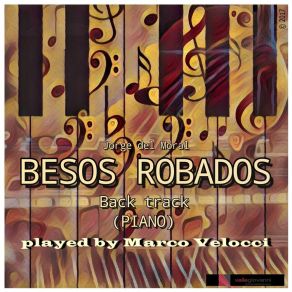 Download track Besos Robados In E-Flat Major (Piano Solo) Marco Velocci