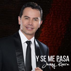 Download track Y Se Me Pasa Jhonny Rivera