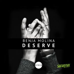 Download track Deserve (Dani Del Río Remix) Benja MolinaDani Del Rio