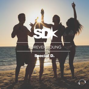 Download track Forever Young (Extended Mix) Special D.