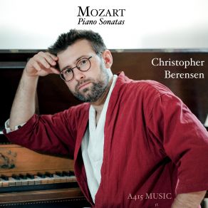 Download track Sonata In A Minor, K. 310: II. Andante Cantabile Con Espressione Christopher Berensen