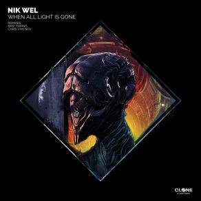 Download track When All Light Is Gone (Club Mix) Nik Wel