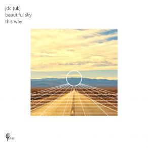 Download track Beautiful Sky JDC (UK)