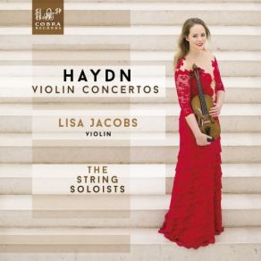 Download track Violin Concerto No. 4 In G Major, Hob. VIIa 4- II. Adagio Lisa Jacobs, The String Soloists