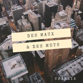 Download track Face À Moi Même (Chapitre 1) Charlie