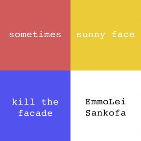 Download track Sunny Face EmmoLei Sankofa