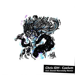 Download track Caelum (Original Mix) Chris IDH